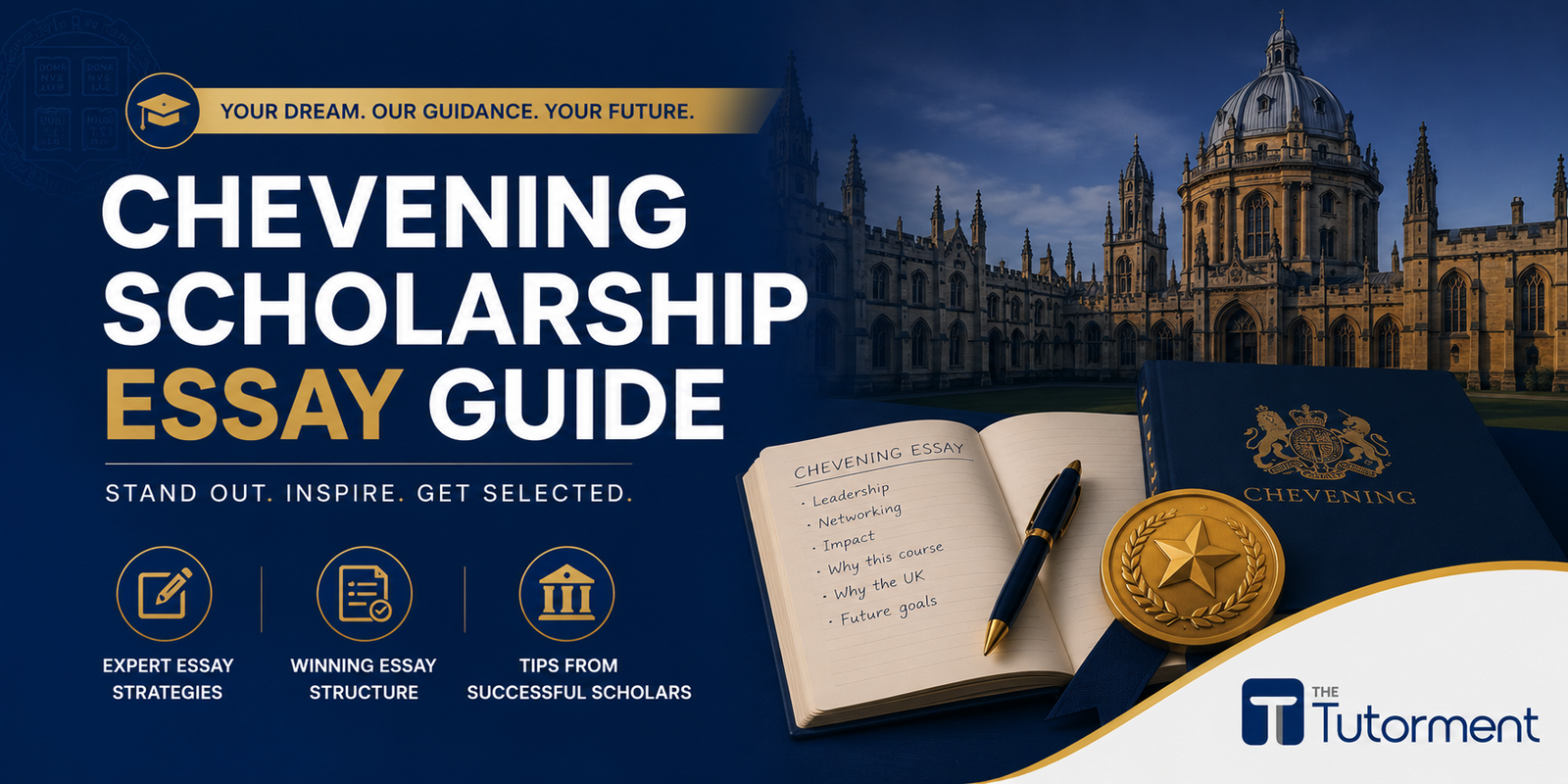 Chevening Scholarship essay guide - The Tutorment